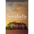 Serabelle: Where the Wealthy Come to Play - Paperback