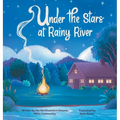 Under the Stars at Rainy River - Hardcover