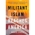 Militant Islam Reaches America - Paperback