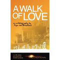 A Walk of Love - Paperback