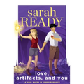 Love, Artifacts, and You - Paperback