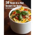 50 Meals in a Mug Recipes for Home - Paperback
