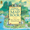 The Once Upon a Time Map Book - Paperback