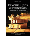 Beyond Kings and Princesses: Governments for Worldbuilders - Paperback