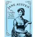 Jane Austen: The Complete Novels in One Sitting - Novelty