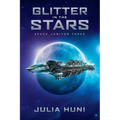 Glitter in the Stars - Paperback