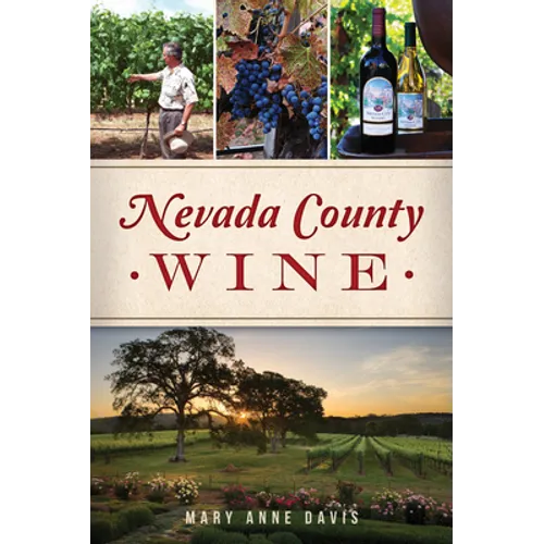 Nevada County Wine