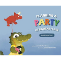 Planning a Party at Baobab Place - Hardcover