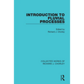 Introduction to Fluvial Processes - Paperback