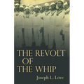 The Revolt of the Whip - Paperback