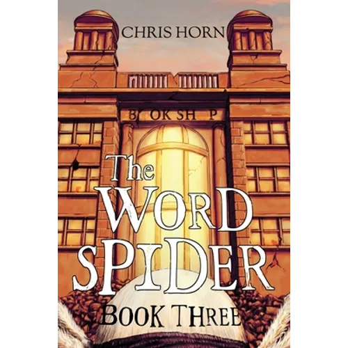 The Word Spider Book Three - Paperback