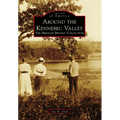 Around the Kennebec Valley: The Herman Bryant Collection - Paperback