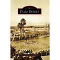 Palm Desert - Paperback