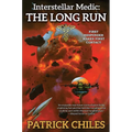 Interstellar Medic: The Long Run - Paperback