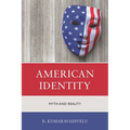 American Identity: Myth and Reality - Paperback