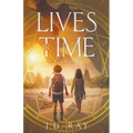 Lives in Time: Part One - Paperback