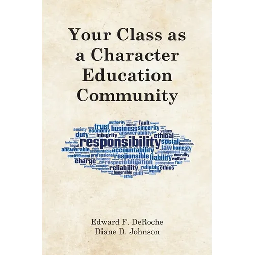 Your Class as a Character Education Community - Paperback