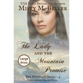 The Lady and the Mountain Promise - Paperback