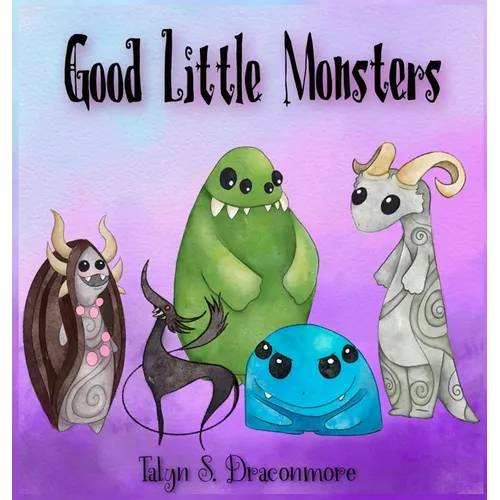 Good Little Monsters - Hardcover