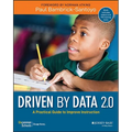 Driven by Data 2.0: A Practical Guide to Improve Instruction - Paperback