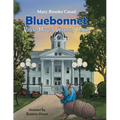 Bluebonnet Visits Mount Vernon, Texas - Paperback