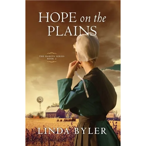 Hope on the Plains: The Dakota Series, Book 2 - Paperback