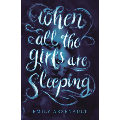 When All the Girls Are Sleeping - Paperback