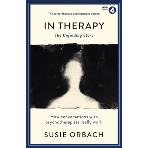 In Therapy: The Unfolding Story - Paperback