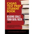 CASAS Test Prep Student Book for Reading Goals Forms 901R/902R Level A - Paperback