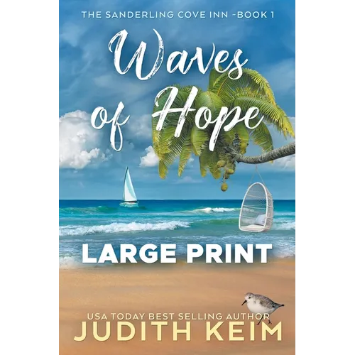 Waves of Hope: Large Print Edition - Paperback