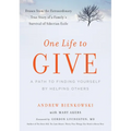 One Life to Give: A Path to Finding Yourself by Helping Others - Paperback