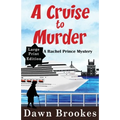 A Cruise to Murder Large Print Edition - Paperback