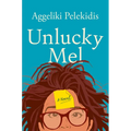 Unlucky Mel - Hardcover