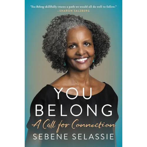 You Belong: A Call for Connection - Paperback