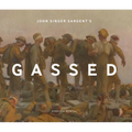 John Singer Sargent's Gassed - Hardcover
