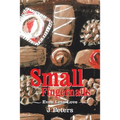 Small Fingernails: Even Less Love - Paperback