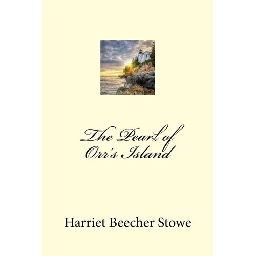 The Pearl of Orr's Island - Paperback