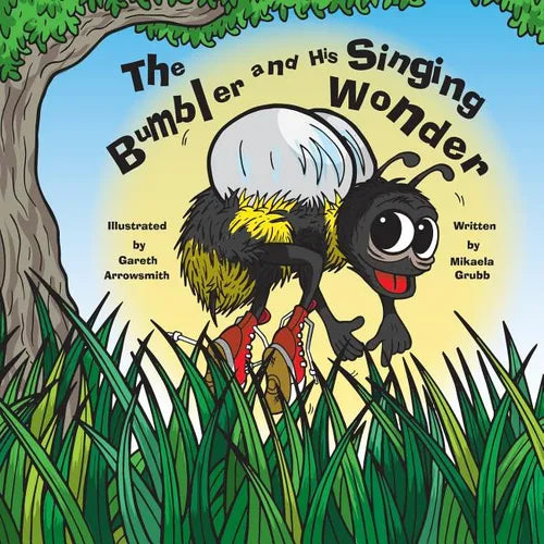 The Bumbler and His Singing Wonder - Paperback