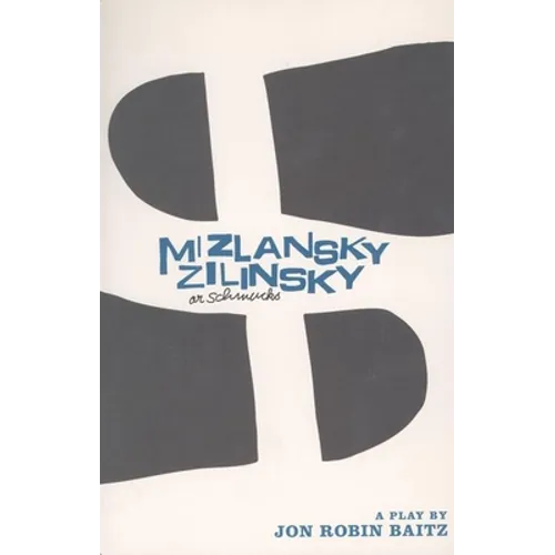 Mizlansky/Zilinsky or Schmucks - Paperback