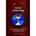 The Grace Gathering - Paperback