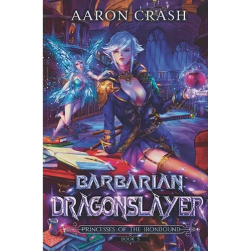 Barbarian Dragonslayer - Paperback