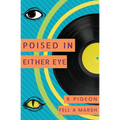Poised in Either Eye - Paperback