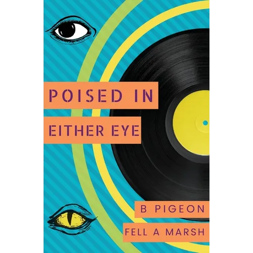 Poised in Either Eye - Paperback