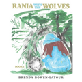 Rania With the Wolves: Book 1 - Paperback