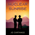 Nuclear Sunrise - Paperback