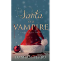 Santa is a Vampire - Paperback