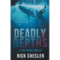 Deadly Depths: A Tara Shores Thriller - Paperback