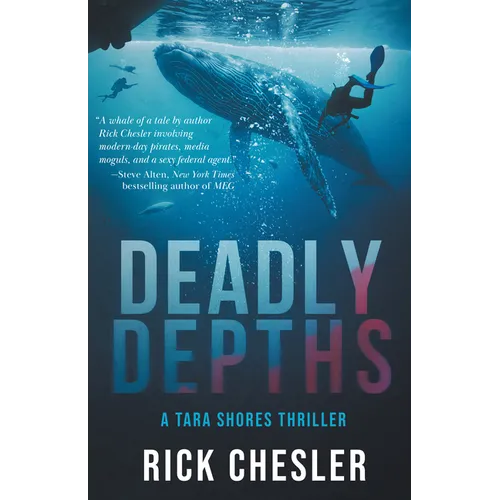 Deadly Depths: A Tara Shores Thriller - Paperback