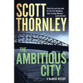 The Ambitious City: A MacNeice Mystery - Paperback