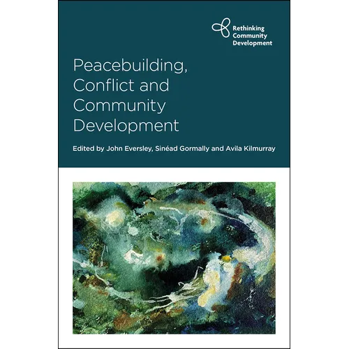 Peacebuilding, Conflict and Community Development - Paperback